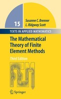 The Mathematical Theory Of Finite Element Methods | Susanne C. Brenner (U. A.)