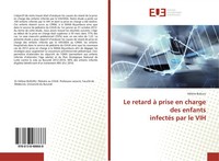 HéLèNe Bukuru | Le Retard à Prise En Charge Des Enfants InfectéS Par Le VIH