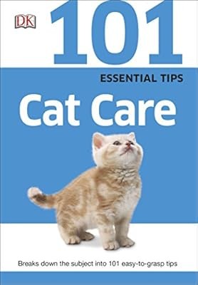 101 Essential Tips Cat Care, DK, Used; Good Book
