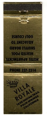 VILLA ROYALE matchbook matchcover - PALM SPRINGS, CALIFORNIA