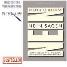 Matthias Brandt Nein sagen: Über den 20. Jul...