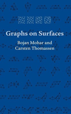 Graphs on Surfaces by Mohar