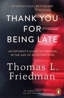 Thomas L. Friedman | Thank You For Being Late | Taschenbuch | Englisch (2017)
