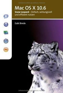 Mac OS X 10.6: Snow Leopard - Einfach, wirkungsvoll... | Buch | Zustand sehr gut