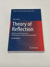 Theory of Reflection : Reflection and Transmission of Electromagnetic, Particle