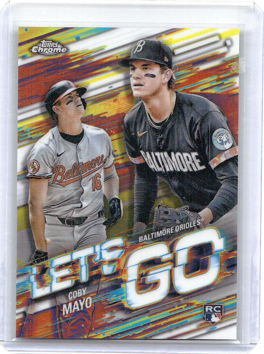 2025 Topps Chrome #LGC-14 Coby Mayo Let's Go