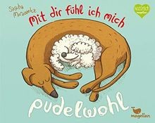 Mit dir fühl ich mich pudelwohl | Buch | Zustand sehr gut