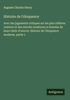 Auguste Charles Henry | Histoire De L'éLoquence | Buch | FranzöSisch (2025)