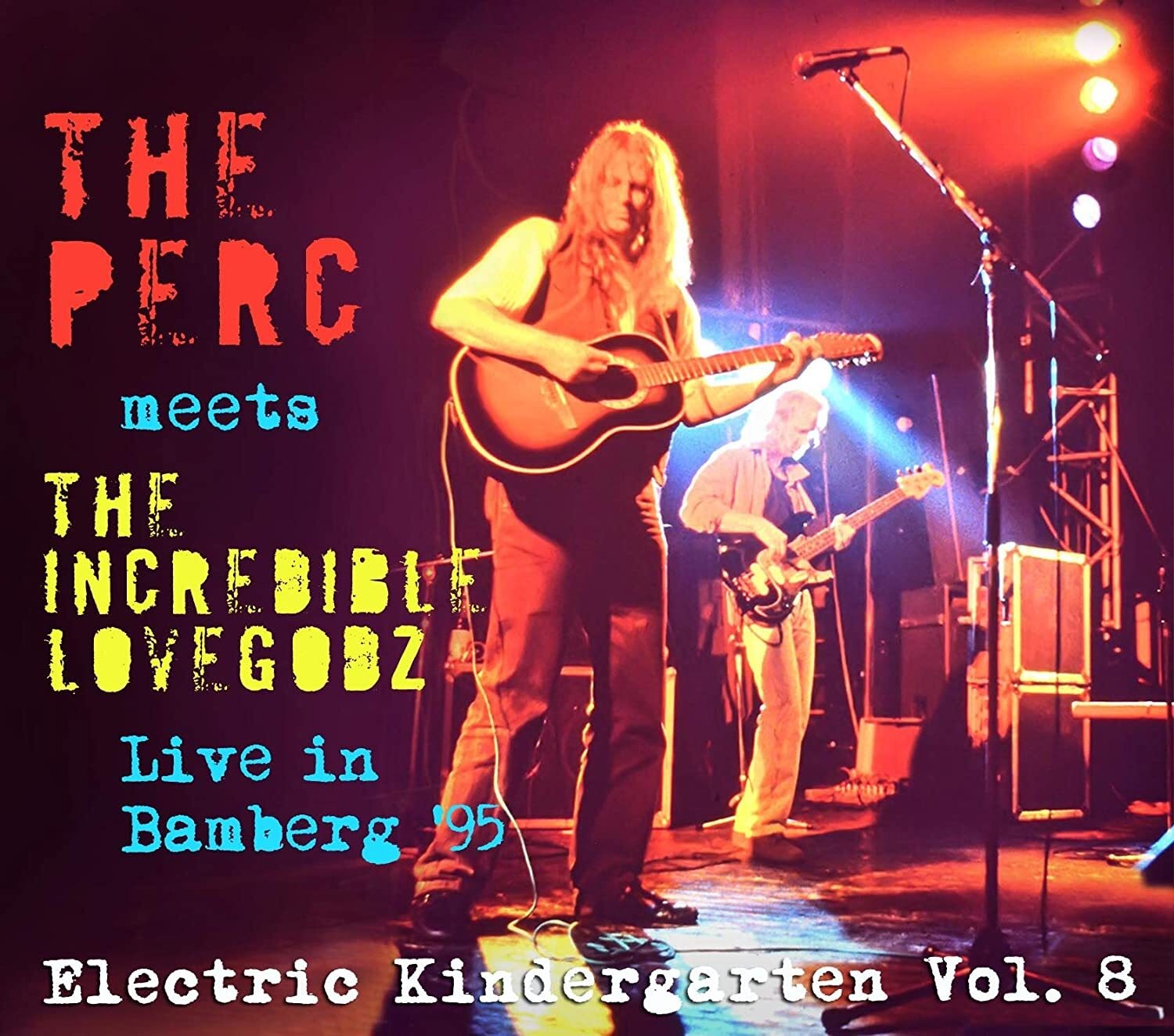 The Perc meets The Incredible Electric Kindergarten: Live in Bamberg '95 - (CD)