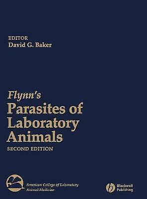 Flynn's Parasites of Laboratory Animals by David G. Baker (Hardcover, 2007)  for sale online | eBay