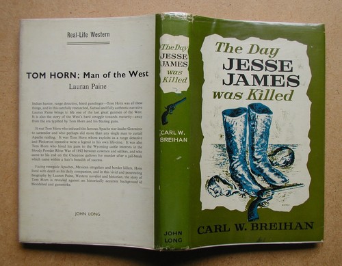 The Day Jesse James Was Killed. Carl W Breihan. 1962 HB in DJ 1st Edition. Illus - Picture 2 of 4
