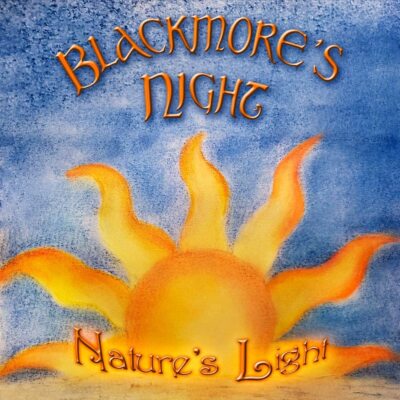 Nature's Light (Ritchie Blackmore, Candice Knight's Beautiful Studio Fluo A