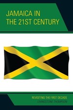Livingstone Thompson Jamaica in the 21st Cent...