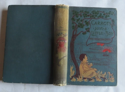 Just a Little Boy by Mrs. Molesworth Carrots - 1901 