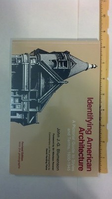 Identifying American Architecture: A Pictorial Guide to Styles and Terms, 16...