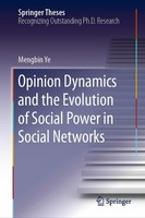 Opinion Dynamics And The Evolution Of Social Power In Social Networks Mengbin Ye