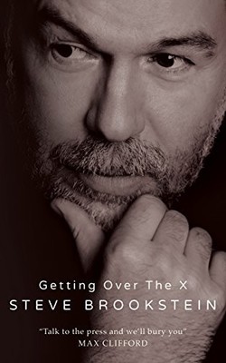 Getting Over the X by Steve Brookstein 1784621544 FREE Shipping