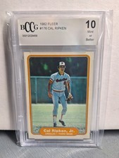 1982 Fleer Cal Ripken Jr. #176 RC Rookie HOF BCCG 10 Gem Mint Compare to PSA 10