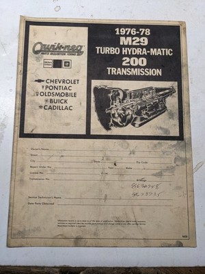 QUIK-REQ ILLUSTRATED PARTS LIST FORM TRANSMISSION 1976-78 M29 TH 200 HYDRAMATIC