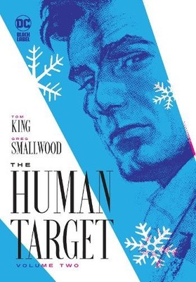 Tom King Greg Smallwood The Human Target Book Two (Hardback)