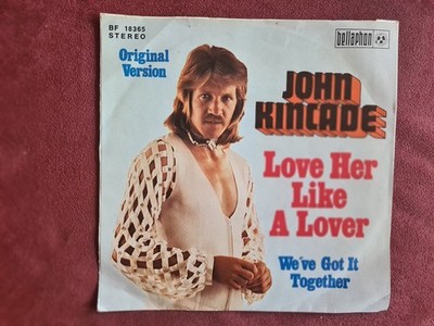 Single Vinyl John Kincade ''Love her like a lover'' - Sehr guter Zustand