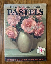 How to Draw With Pastels A Walter Foster Art Instruction Paperback Book 6 Vtg