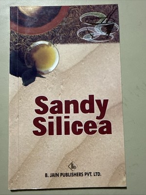 Sandy Silicea by Farokh Jamshed Master Homeopathy B Jain PB NEW