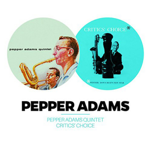 Pepper Adams Pepper Adams Quintet/Critics' Choice (CD) Album