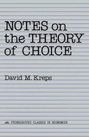 Notes On The Theory Of Choice David Kreps Taschenbuch Einband - Flex.(Paperback)