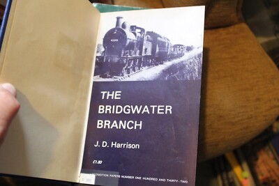 The Bridgewater Branch, J D Harrison, Oakwood Press