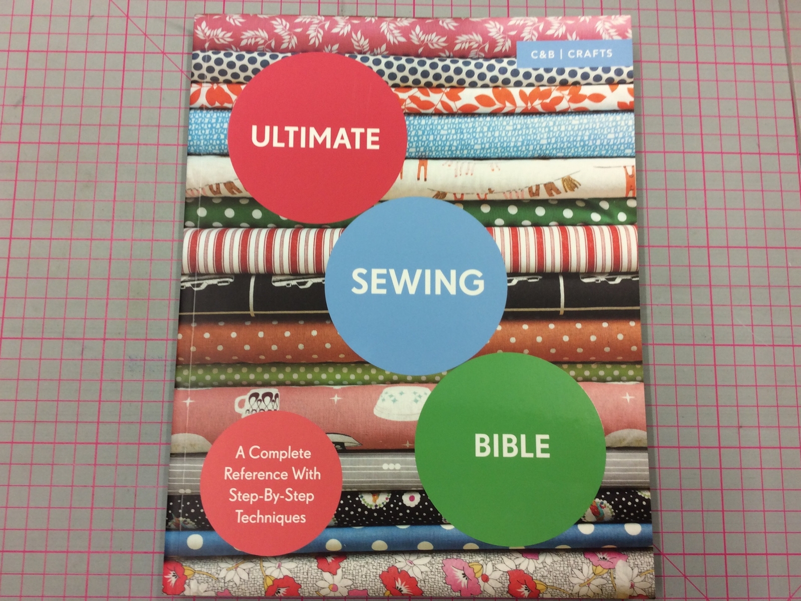 Ultimate Sewing Bible-C&B Crafts-paperback book
