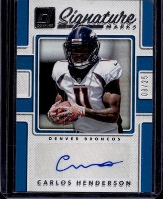 2017 Donruss #SM-CHD Carlos Henderson Signature Marks Blue #/25