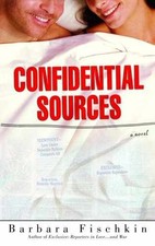 Confidential Sources - Paperback, by Fischkin Barbara - Acceptable