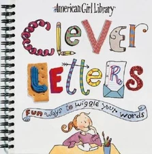 Clever Letters: Fun Ways to Wiggle Your Words (American G - VERY GOOD