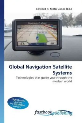 Edward R. Miller-Jones | Global Navigation Satellite Systems | Taschenbuch