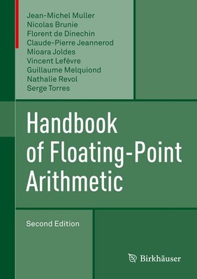 Handbook of Floating-Point Arithmetic by Muller
