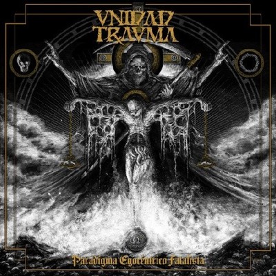 Unidad Trauma - Paradigma Egocéntrico Fatalista (CD) (Mint (M)) - 3800543318