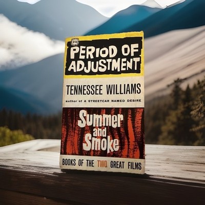 Period of Adjustment Summer and Smoke Tennessee Williams Rare UK Four Square Ed