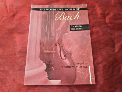 THE WONDERFUL WORLD OF BACH Noten für Violine und Klavier