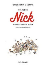 Der kleine Nick und das große Glück: Die Geschichte der ... | Buch | Zustand gut