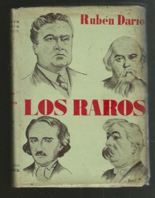 Ruben Dario Book Los Raros First Edition 1943 Editor Continental | eBay