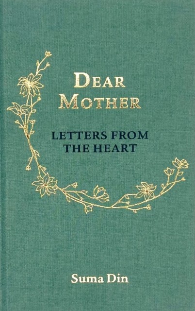 Dear Mother: Letters from the Heart - Image 3