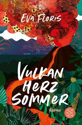 Vulkanherzsommer Eva Floris