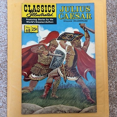 CLASSIC ILLUSTRATED (No. 68) Julius Caesar By Wm Shakespeare, Gilberton Co, 1969