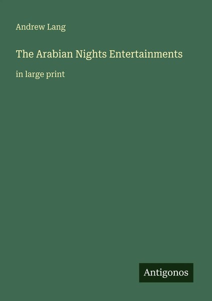 Andrew Lang | The Arabian Nights Entertainments | Taschenbuch | Englisch (2025)-image