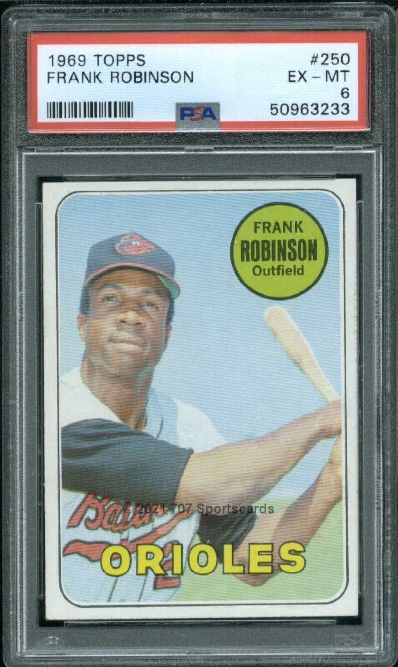 1969 Topps #250 Frank Robinson PSA 6 Orioles  (3233)