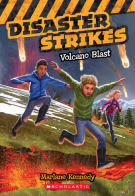 Disaster Strikes #4: Volcano Blast - Paperback By Kennedy, Marlane - VERY GOOD