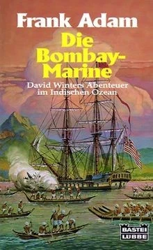 Die Bombay-Marine: David Winters Abenteuer im Indischen ... | Buch | Zustand gut - Bild 1 von 2