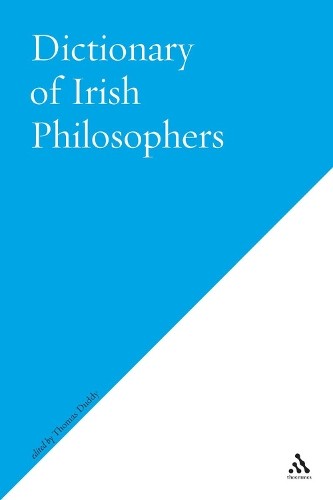 Dictionary of Irish Philosophers by Thomas Duddy - 9780826489722
