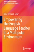 Nima A. Nazari | Empowering The English Language Teacher In A Multipolar...